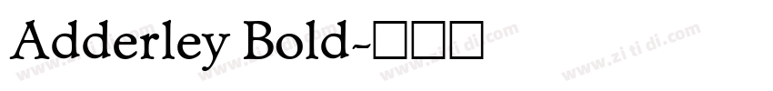 Adderley Bold字体转换